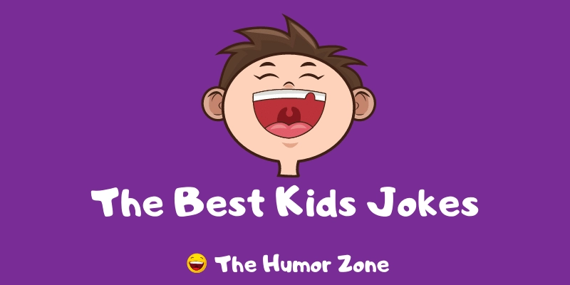 Featured image for a page of the best kids jokes.