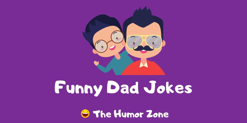 Featured image for a page of funny Dad jokes and puns.