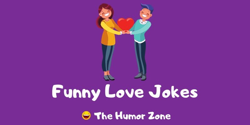 Featured image for a page of funny love jokes and puns