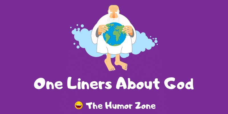 Featured image for a page of funny one liners about God.