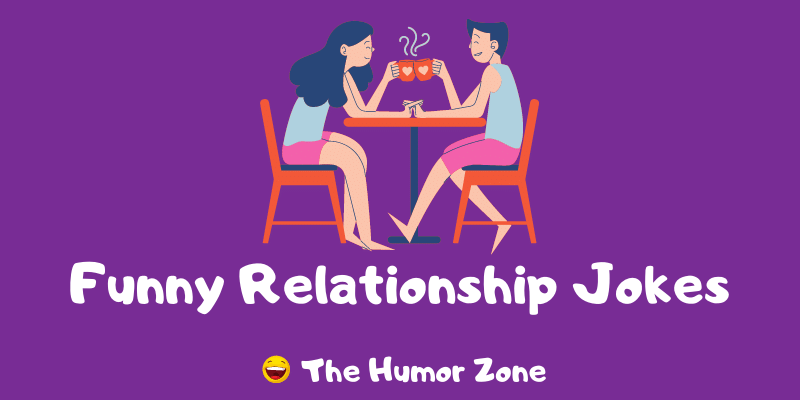 Featured image for a page of funny relationship jokes and puns.
