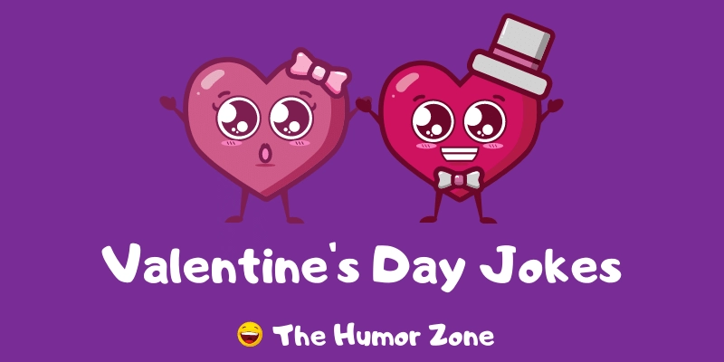 Featured image for a page of funny Valentine's Day jokes.