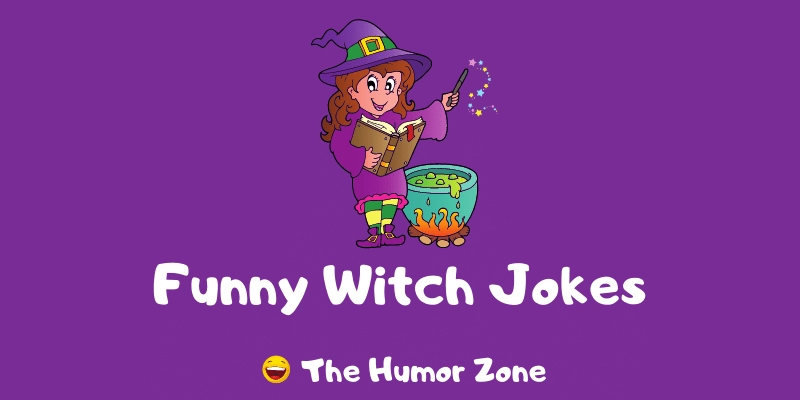 Featured image for a page of funny witch jokes and puns.